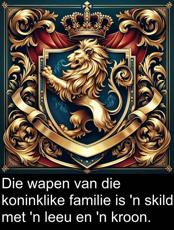 wapen: Die wapen van die koninklike familie is 'n skild met 'n leeu en 'n kroon.