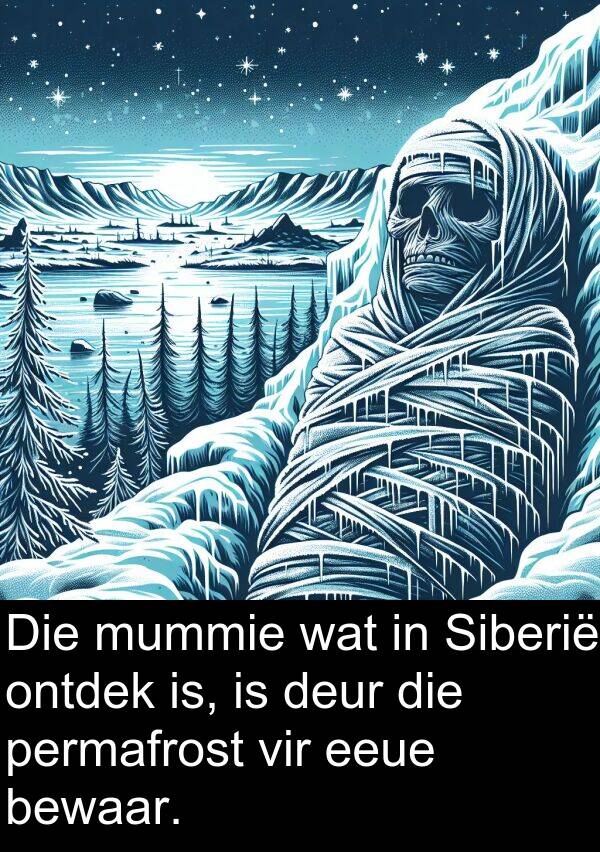 eeue: Die mummie wat in Siberië ontdek is, is deur die permafrost vir eeue bewaar.