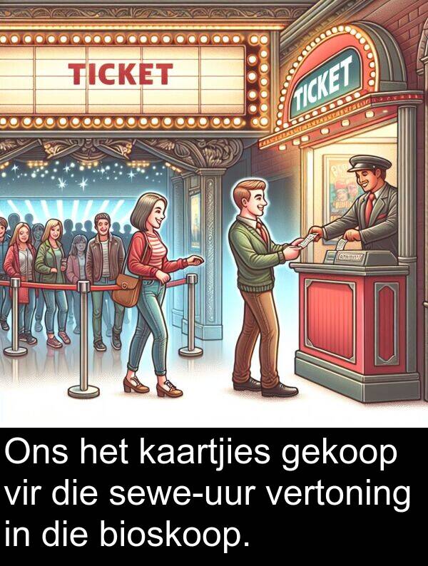 vertoning: Ons het kaartjies gekoop vir die sewe-uur vertoning in die bioskoop.