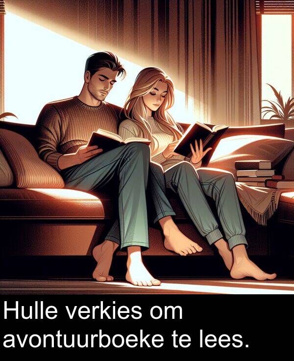 lees: Hulle verkies om avontuurboeke te lees.