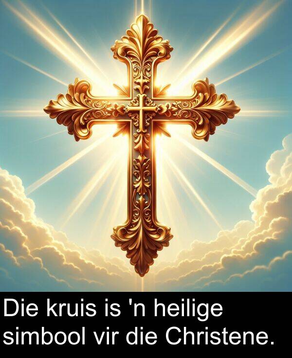 heilige: Die kruis is 'n heilige simbool vir die Christene.