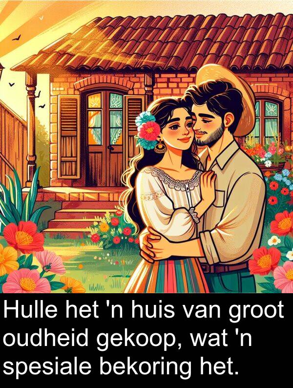 bekoring: Hulle het 'n huis van groot oudheid gekoop, wat 'n spesiale bekoring het.