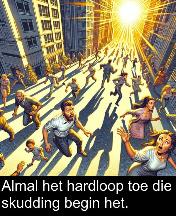 hardloop: Almal het hardloop toe die skudding begin het.