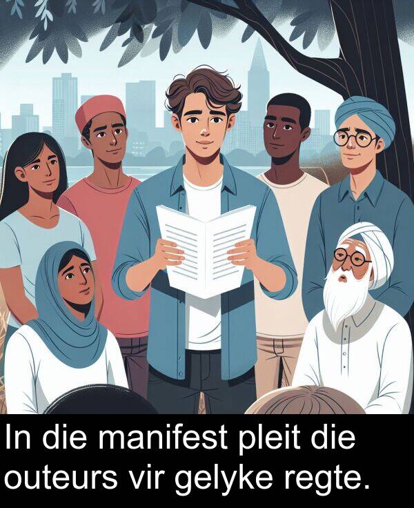 regte: In die manifest pleit die outeurs vir gelyke regte.