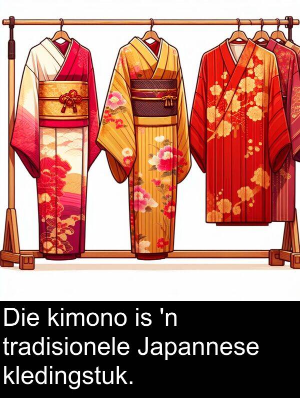 tradisionele: Die kimono is 'n tradisionele Japannese kledingstuk.