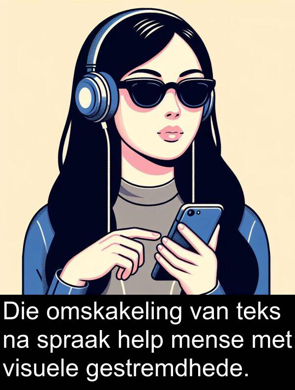 help: Die omskakeling van teks na spraak help mense met visuele gestremdhede.
