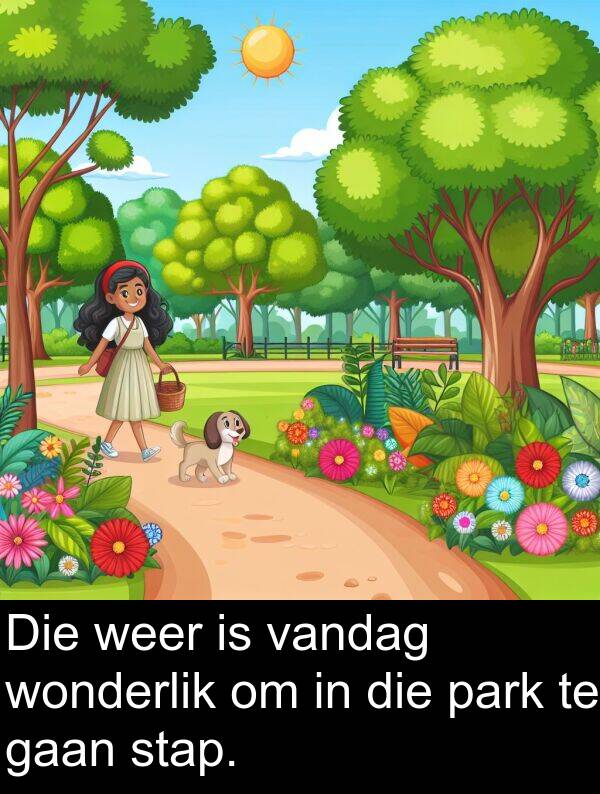 wonderlik: Die weer is vandag wonderlik om in die park te gaan stap.