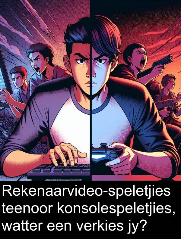 jy: Rekenaarvideo-speletjies teenoor konsolespeletjies, watter een verkies jy?