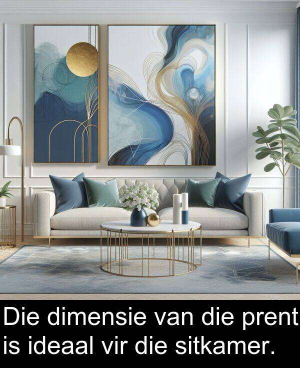 ideaal: Die dimensie van die prent is ideaal vir die sitkamer.