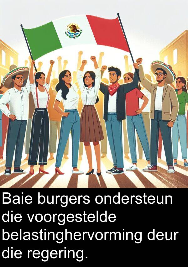 regering: Baie burgers ondersteun die voorgestelde belastinghervorming deur die regering.