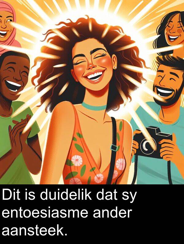 duidelik: Dit is duidelik dat sy entoesiasme ander aansteek.