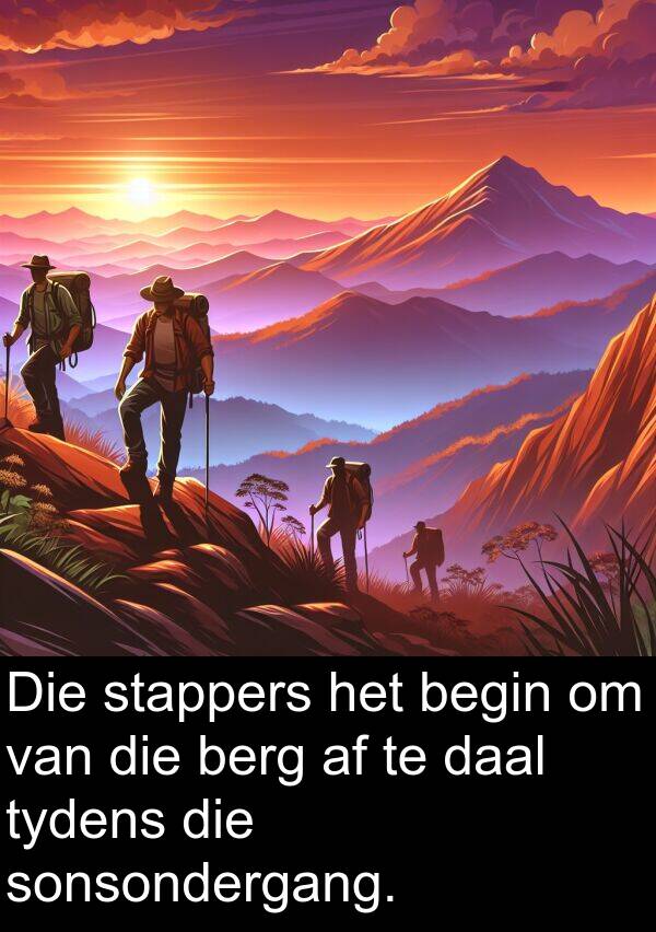 daal: Die stappers het begin om van die berg af te daal tydens die sonsondergang.