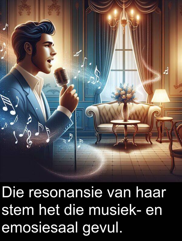 resonansie: Die resonansie van haar stem het die musiek- en emosiesaal gevul.