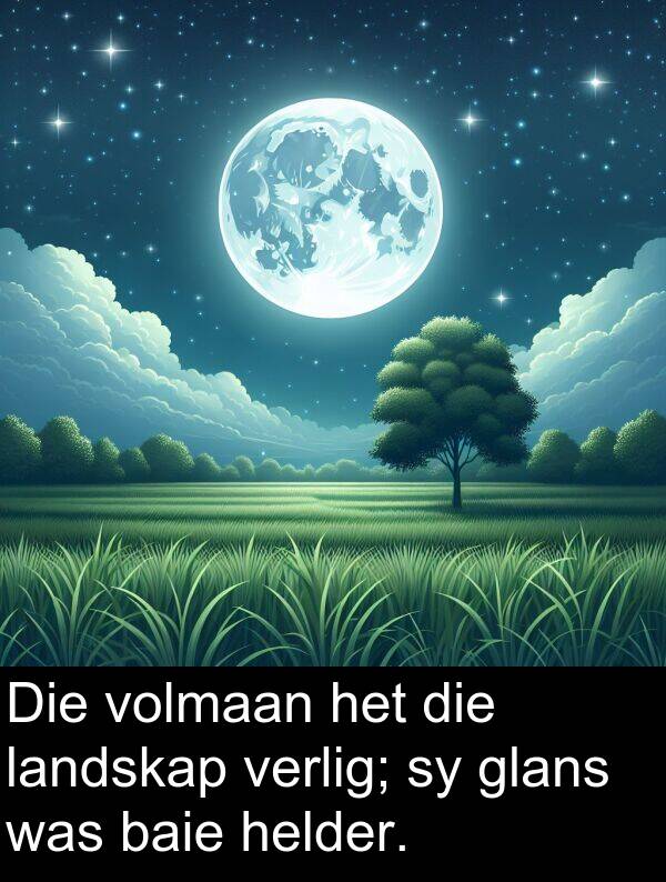verlig: Die volmaan het die landskap verlig; sy glans was baie helder.