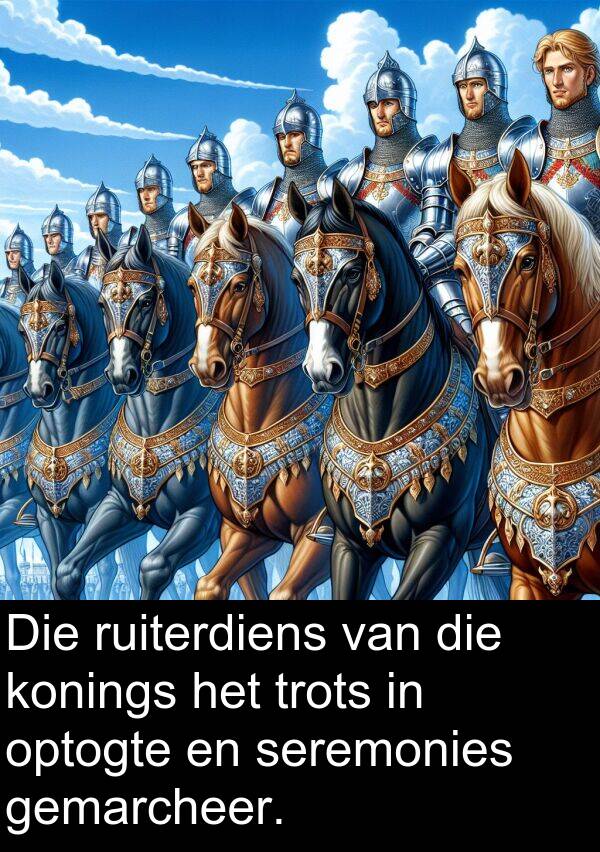 ruiterdiens: Die ruiterdiens van die konings het trots in optogte en seremonies gemarcheer.