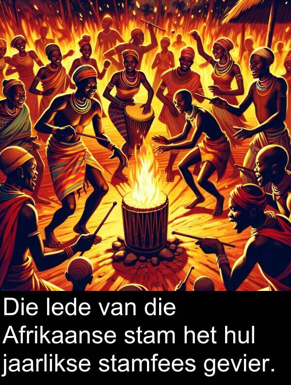 lede: Die lede van die Afrikaanse stam het hul jaarlikse stamfees gevier.