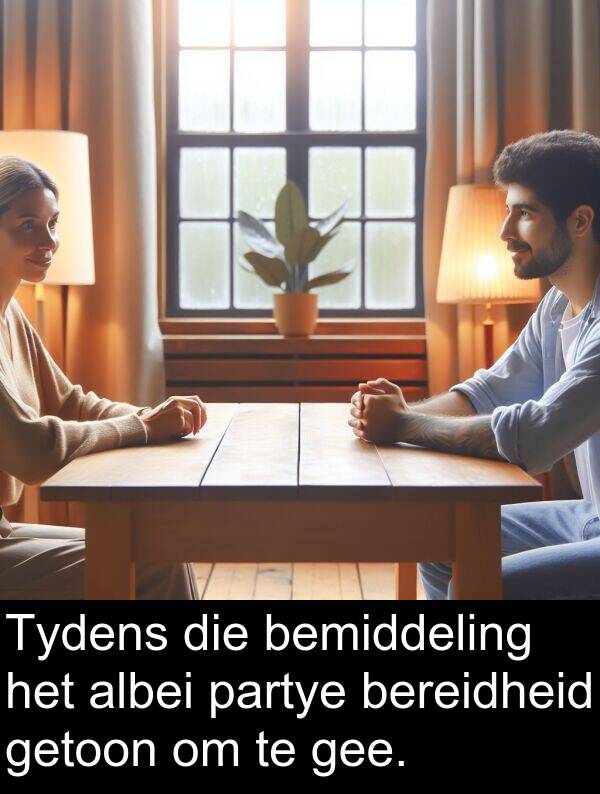 gee: Tydens die bemiddeling het albei partye bereidheid getoon om te gee.