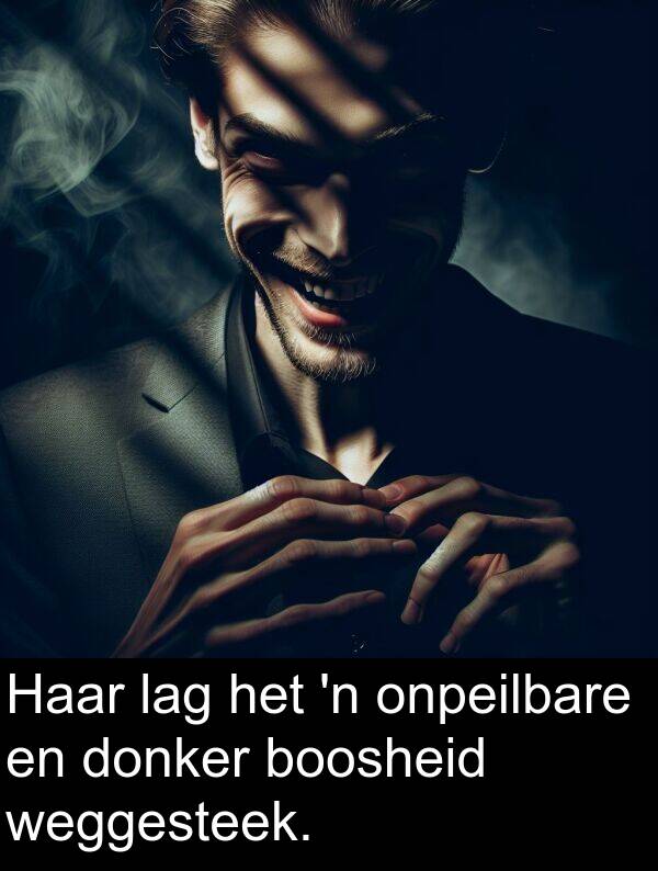 donker: Haar lag het 'n onpeilbare en donker boosheid weggesteek.