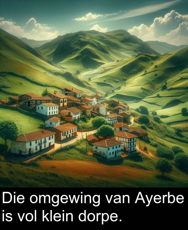 dorpe: Die omgewing van Ayerbe is vol klein dorpe.