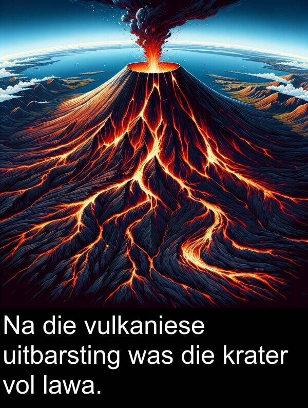 lawa: Na die vulkaniese uitbarsting was die krater vol lawa.