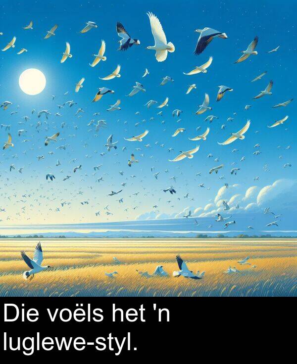 het: Die voëls het 'n luglewe-styl.