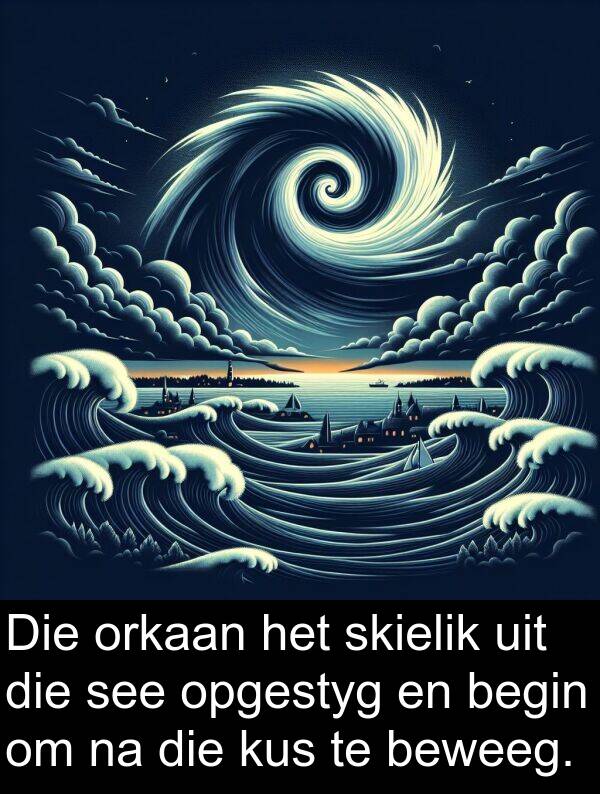 see: Die orkaan het skielik uit die see opgestyg en begin om na die kus te beweeg.