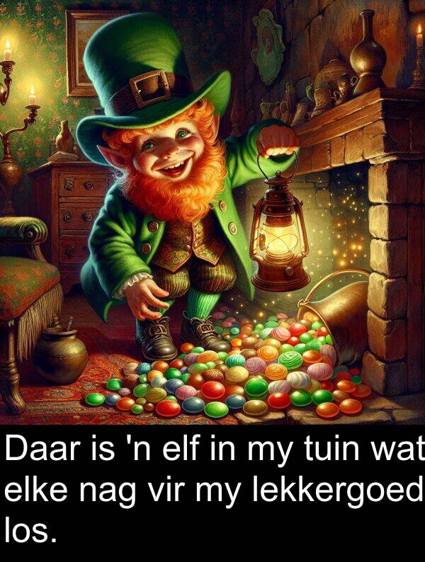 elf: Daar is 'n elf in my tuin wat elke nag vir my lekkergoed los.