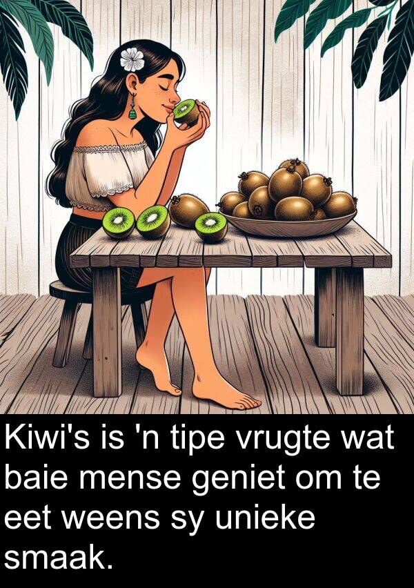 unieke: Kiwi's is 'n tipe vrugte wat baie mense geniet om te eet weens sy unieke smaak.