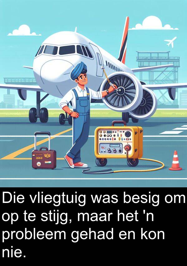 besig: Die vliegtuig was besig om op te stijg, maar het 'n probleem gehad en kon nie.
