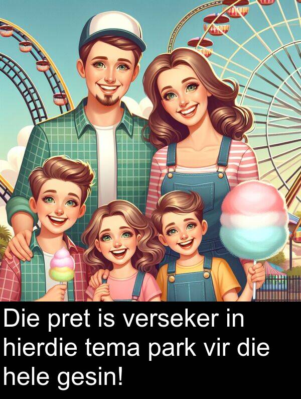 hierdie: Die pret is verseker in hierdie tema park vir die hele gesin!
