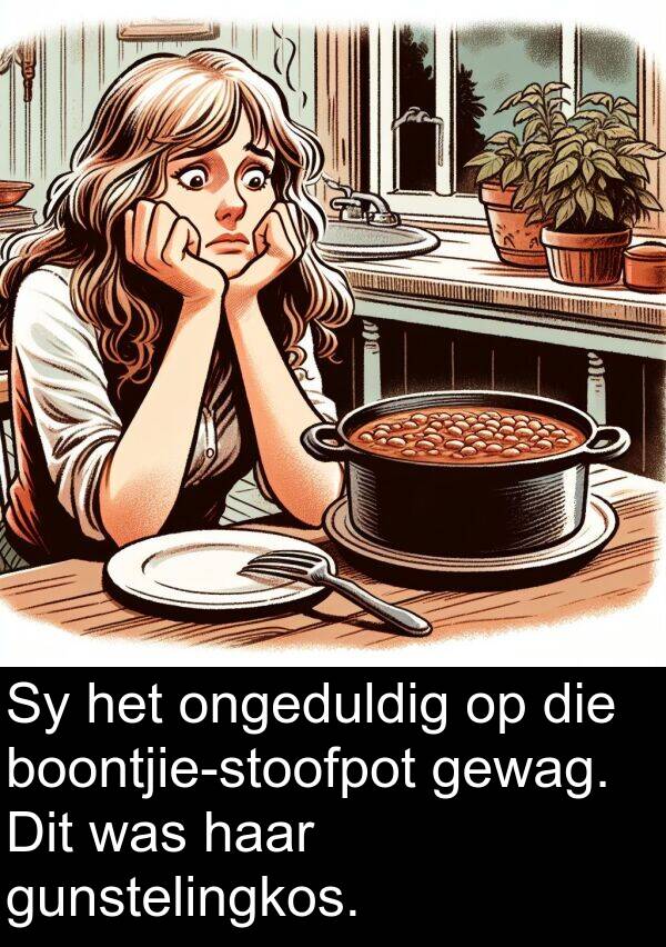 gunstelingkos: Sy het ongeduldig op die boontjie-stoofpot gewag. Dit was haar gunstelingkos.