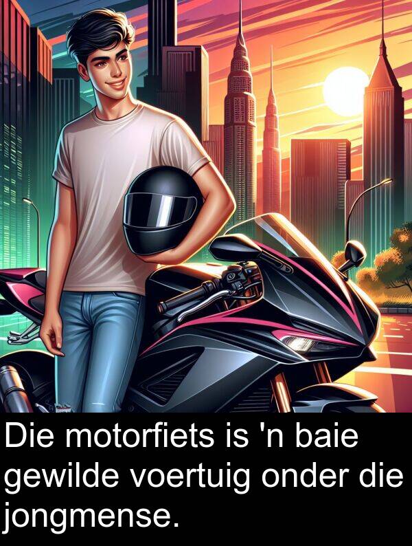 onder: Die motorfiets is 'n baie gewilde voertuig onder die jongmense.