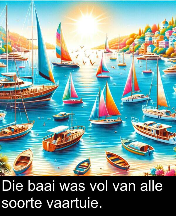 alle: Die baai was vol van alle soorte vaartuie.