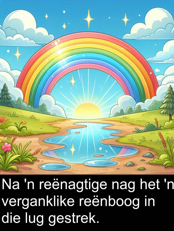 reënboog: Na 'n reënagtige nag het 'n verganklike reënboog in die lug gestrek.