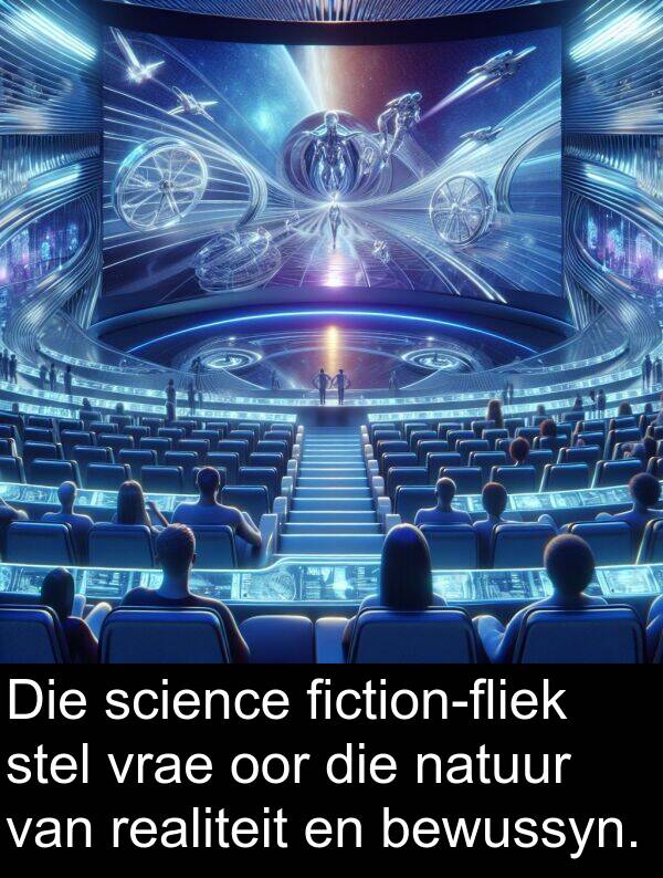 science: Die science fiction-fliek stel vrae oor die natuur van realiteit en bewussyn.