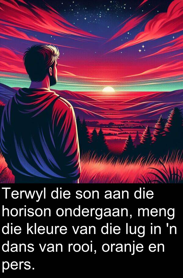 rooi: Terwyl die son aan die horison ondergaan, meng die kleure van die lug in 'n dans van rooi, oranje en pers.