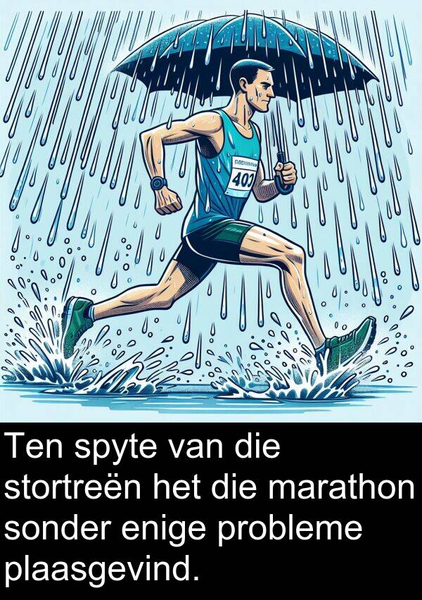 probleme: Ten spyte van die stortreën het die marathon sonder enige probleme plaasgevind.