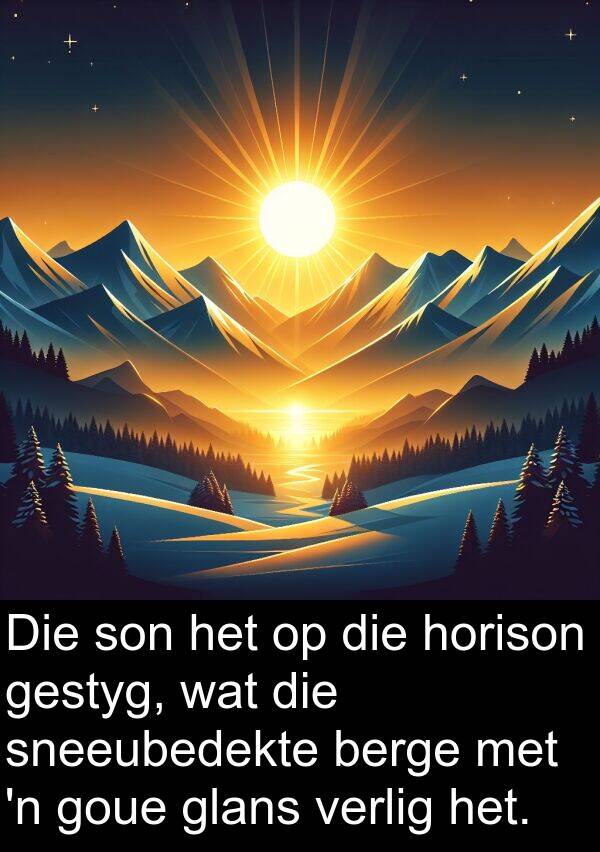 horison: Die son het op die horison gestyg, wat die sneeubedekte berge met 'n goue glans verlig het.
