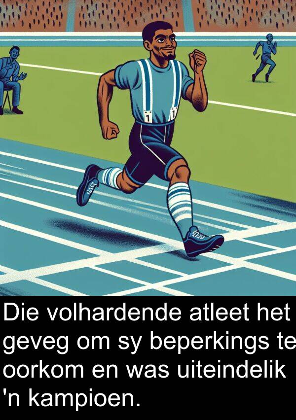 beperkings: Die volhardende atleet het geveg om sy beperkings te oorkom en was uiteindelik 'n kampioen.