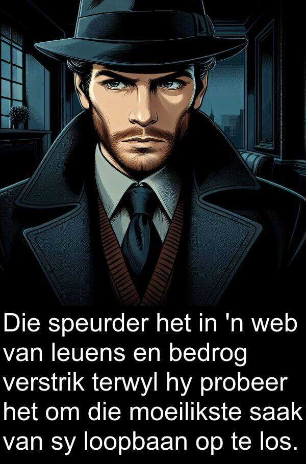 moeilikste: Die speurder het in 'n web van leuens en bedrog verstrik terwyl hy probeer het om die moeilikste saak van sy loopbaan op te los.