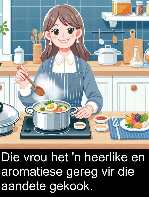 heerlike: Die vrou het 'n heerlike en aromatiese gereg vir die aandete gekook.