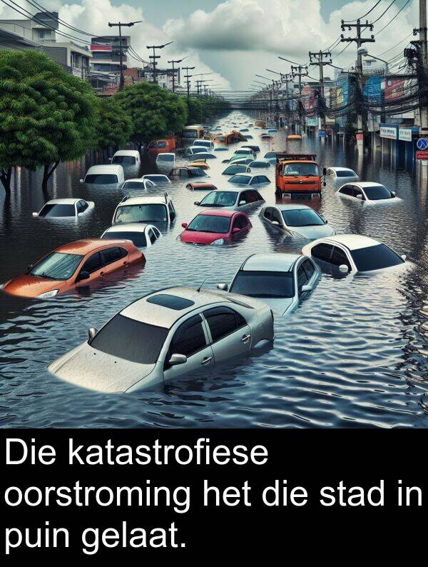 gelaat: Die katastrofiese oorstroming het die stad in puin gelaat.