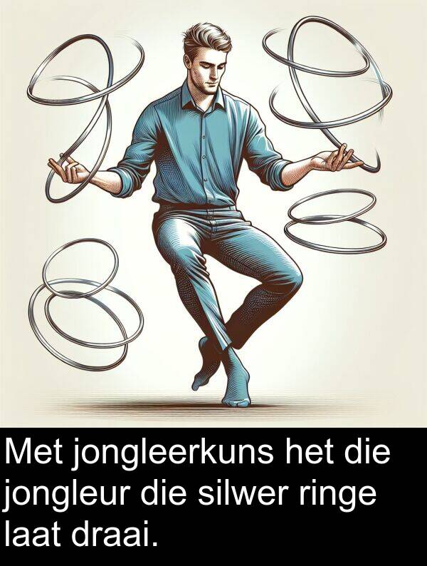 laat: Met jongleerkuns het die jongleur die silwer ringe laat draai.