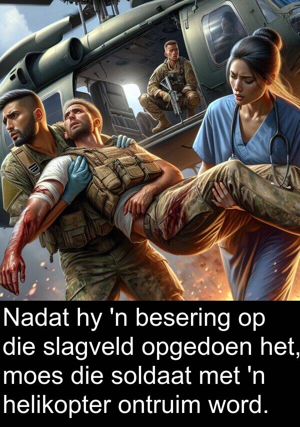 helikopter: Nadat hy 'n besering op die slagveld opgedoen het, moes die soldaat met 'n helikopter ontruim word.