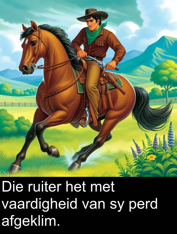 afgeklim: Die ruiter het met vaardigheid van sy perd afgeklim.