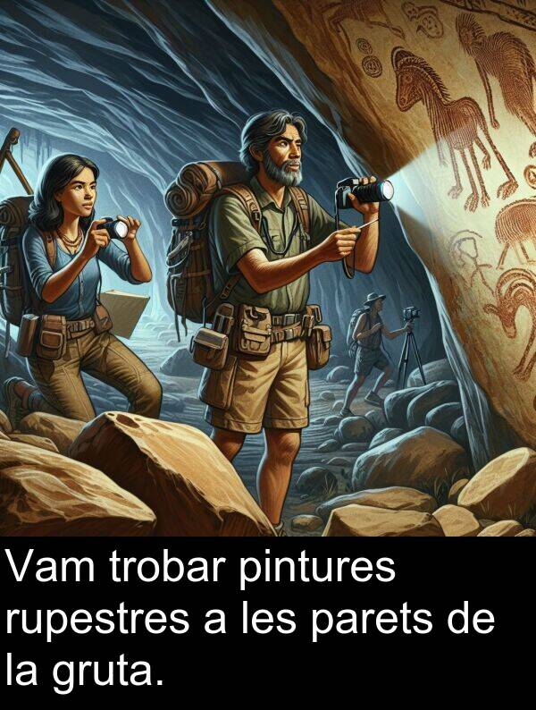 pintures: Vam trobar pintures rupestres a les parets de la gruta.