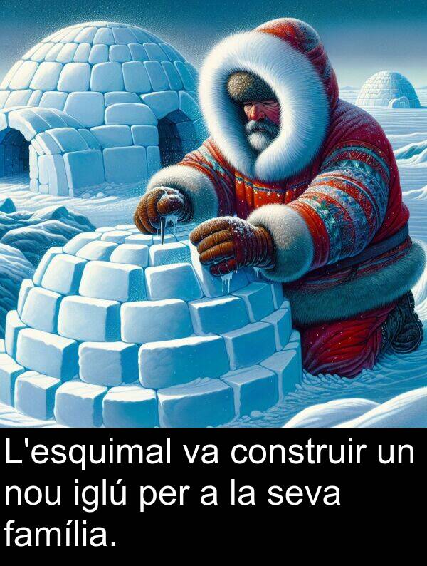 iglú: L'esquimal va construir un nou iglú per a la seva família.