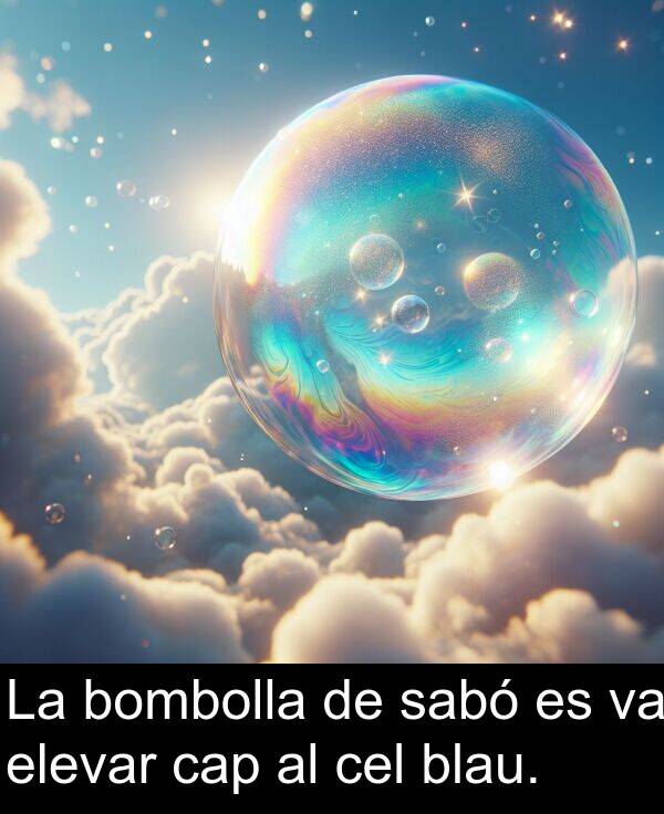 cap: La bombolla de sabó es va elevar cap al cel blau.