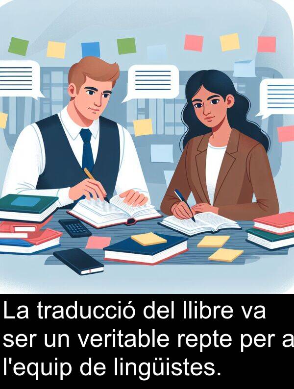 veritable: La traducció del llibre va ser un veritable repte per a l'equip de lingüistes.