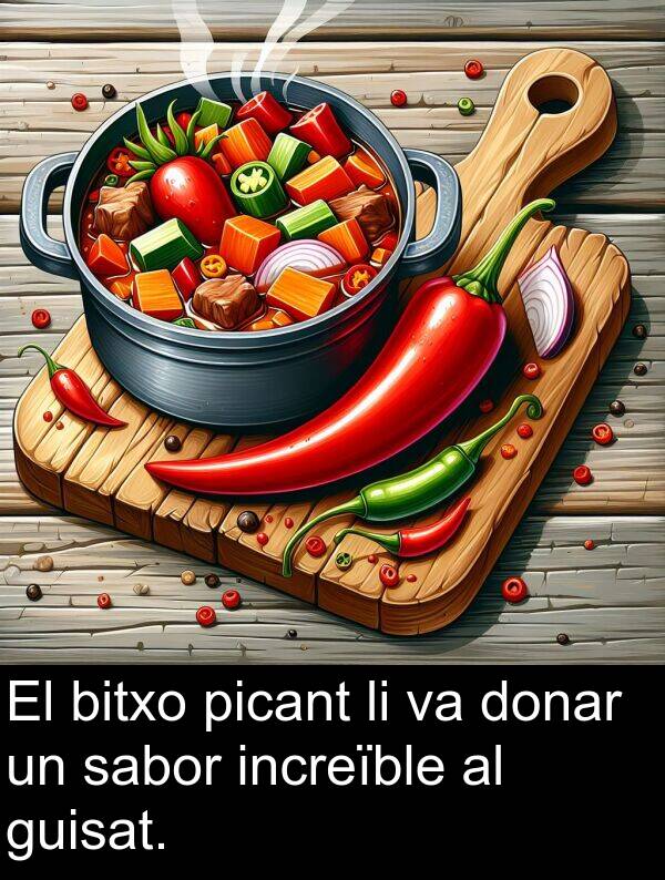bitxo: El bitxo picant li va donar un sabor increïble al guisat.